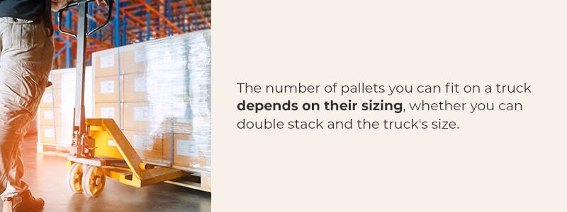 Number of Pallets You Can Fit on a Truck